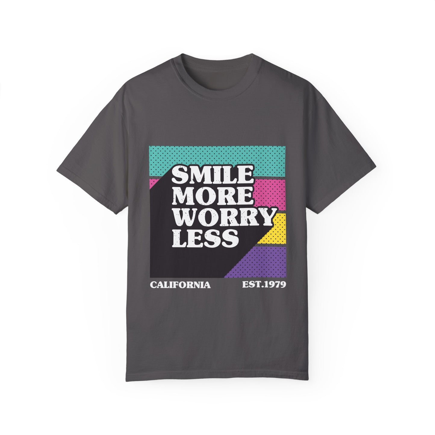 California Smile More Worry Less T-Shirt