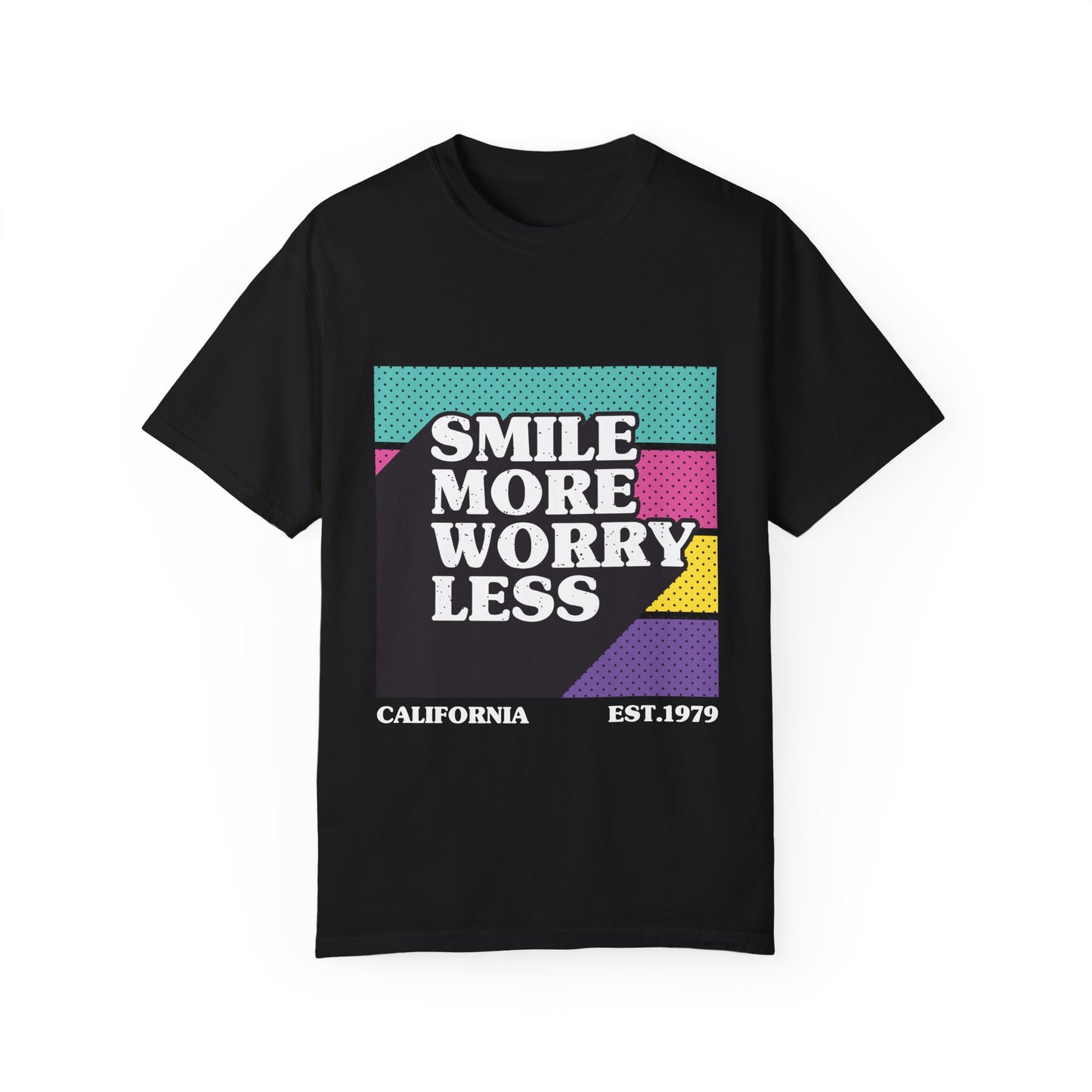 California Smile More Worry Less T-Shirt